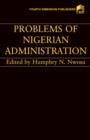 Image for Problems of Nigerian Administration