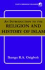 Image for An Introduction to the Religion and History of Islam