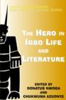 Image for The Hero in Igbo Life and Literature