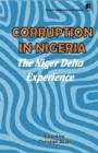 Image for Corruption in Nigeria : The Niger Delta Experience