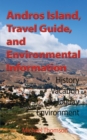 Image for Andros Island, Travel Guide, and Environmental Information : History, Vacation, Holiday, Environment