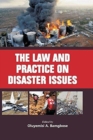 Image for The Law and Practice on Disaster Issues