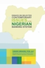 Image for Essays on Selected Contemporary Issues in the Nigerian Banking System