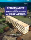 Image for Spirituality and Tertiary Education in West Africa