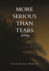 Image for More Serious than Tears