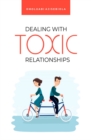 Image for Dealing With Toxic Relationships