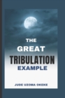 Image for The Great Tribulation Example