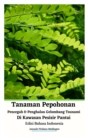Image for Tanaman Pepohonan Pencegah Dan Penghalau Gelombang Tsunami Di Kawasan Pesisir Pantai Edisi Bahasa Indonesia Hardcover Version