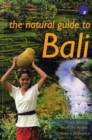 Image for The Natural Guide to Bali