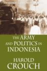 Image for The Army and Politics in Indonesia (Revised Edition)