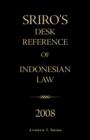 Image for Sriro&#39;s Desk Reference of Indonesian Law 2008