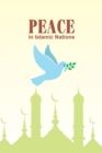 Image for Peace in Islamic Nations