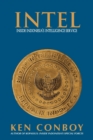 Image for Intel : Inside Indonesia&#39;s Intelligence Service