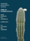 Image for Obras Narrativas : Don Pablos en America, Cubagua, La Galera de Tiberio