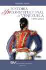 Image for Historia Inconstitucional de Venezuela 1999-2012