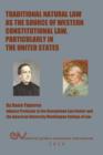Image for Traditional Natural Law as the Source of Western Constitutional Law, Particularly in the United States
