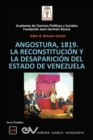 Image for Angostura 1819. La Reconstitucion Y La Desaparicion del Estado de Venezuela