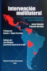 Image for Intervencion Multilateral En Venezuela. Triunfo de la Democracia Frente Al Populismo