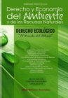 Image for DERECHO ECOLOGICO - Derecho y Economia del Ambiente y de los RRNN