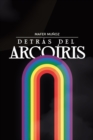 Image for Detras del Arcoiris