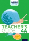 Image for Inspire Maths: 4: Teacher&#39;s Guide 4A