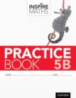 Image for INSPIRE MATHS PRACTICE BOOK 5B