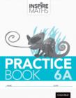 Image for INSPIRE MATHS PRACTICE BOOK 6A