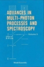 Image for Advances In Multi-photon Processes And Spectroscopy, Volume 5