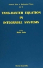 Image for Yang-baxter Equation In Integrable Systems