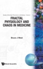 Image for Fractal Physiology And Chaos In Medicine