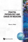 Image for Fractal Physiology And Chaos In Medicine