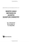 Image for Monte Carlo Methods In Ab Initio Quantum Chemistry