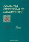Image for Computer Processing Of Handwriting