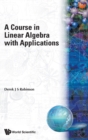 Image for Course In Linear Algebra With Applications, A