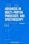 Image for Advances In Multi-photon Processes And Spectroscopy, Volume 7