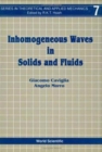 Image for Inhomogeneous Waves In Solids And Fluids