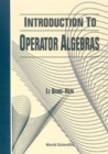 Image for Introduction To Operator Algebras