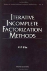 Image for Iterative Incomplete Factorization Methods