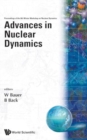 Image for Advances In Nuclear Dynamics: Proceedings Of The 8th Winter Workshop On Nuclear Dynamics