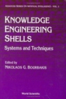 Image for Knowledge Engineering Shells: Systems And Techniques