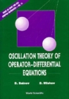 Image for Oscillation Theory Of Operator-differential Equations