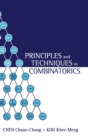 Image for Principles and Techniques in Combinatorics