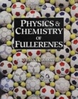 Image for Physics And Chemistry Of Fullerenes