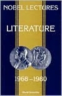 Image for Nobel Lectures In Literature, Vol 2 (1968-1980)
