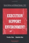 Image for System Software And Software Systems: Execution Support Environment
