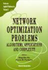 Image for Network Optimization Problems: Algorithms, Applications And Complexity