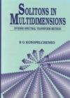 Image for Solitons In Multidimensions: Inverse Spectral Transform Method