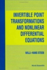 Image for Invertible Point Transformations And Nonlinear Differential Equations