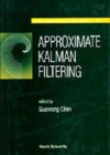 Image for Approximate Kalman Filtering