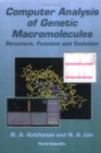 Image for Computer Analysis Of Genetic Macromolecules: Structure, Function And Evolution